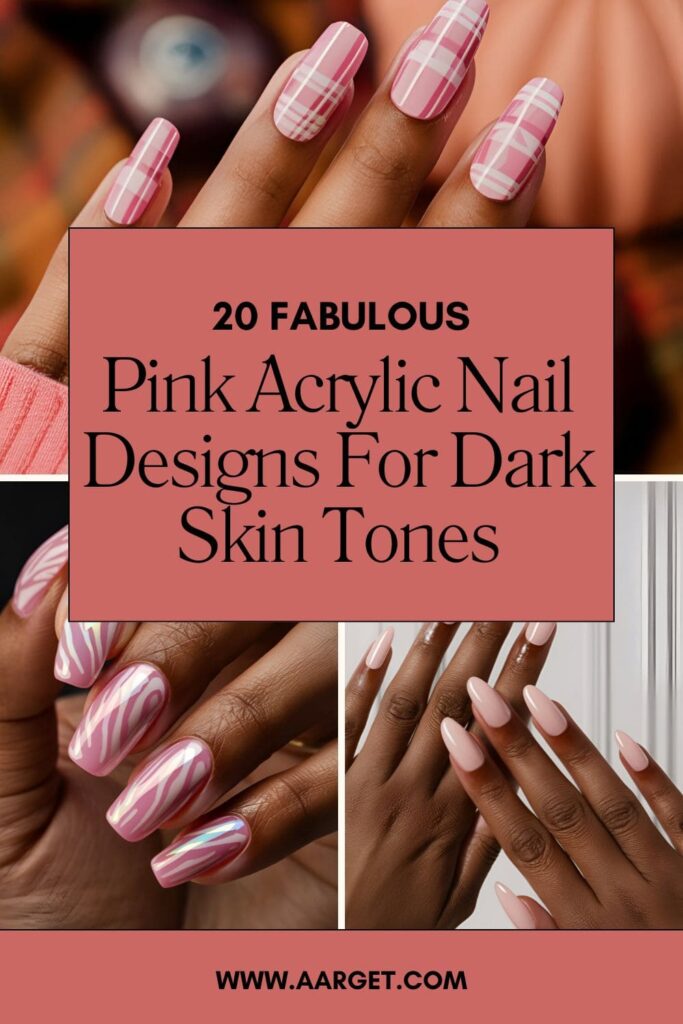 Pink Acrylic Nail Designs For Dark Skin Tones Pin